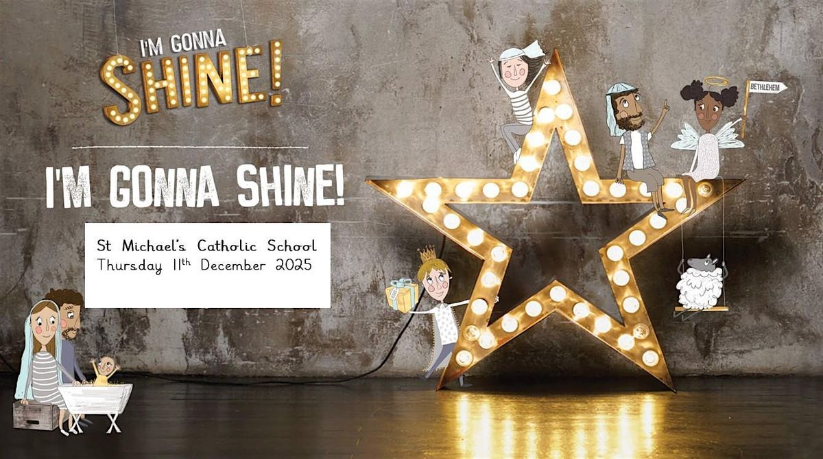 KS1 Nativity - I'm Gonna Shine