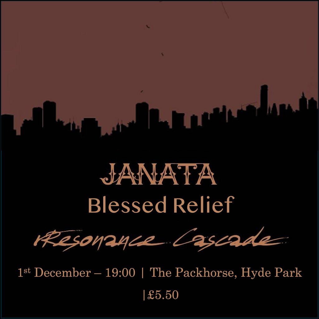 Janata\/Blessed Relief\/Resonance Cascade