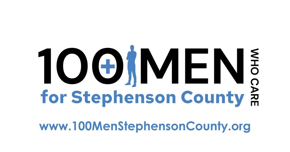 100+ Men Who Care for Stephenson County Quarterly Meeting