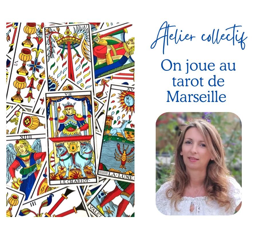 ATELIER COLLECTIF TAROT DE MARSEILLE 