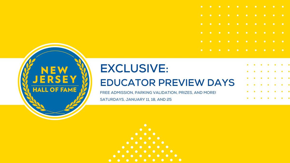 New Jersey Hall of Fame Educator Preview Days 