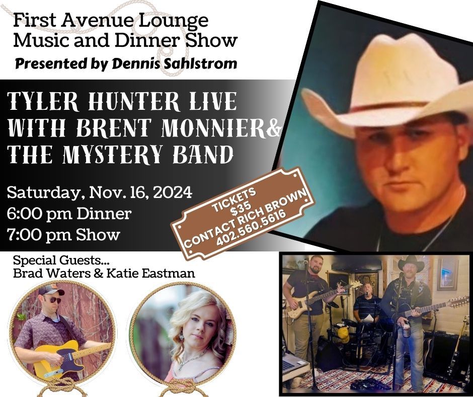 Music and Dinner Show: Tyler Hunter Live with Brent Monnier&The Mystery Band