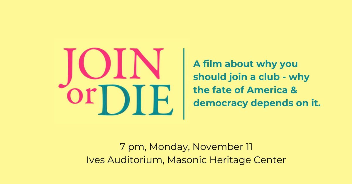 'Join or Die' Documentary Community Screening