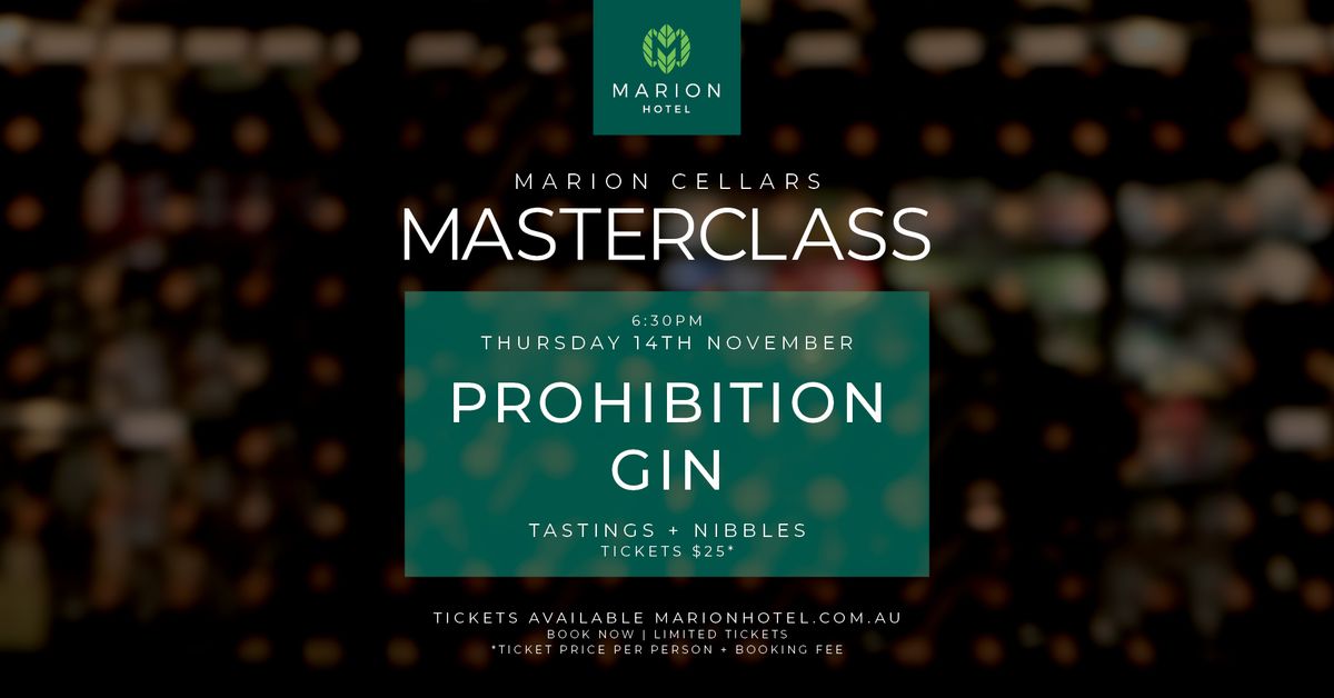 Marion Cellars I Prohibition Gin Masterclass 