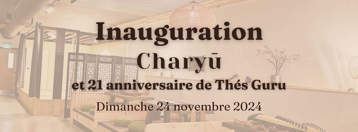 Inauguration de Chary\u016b & 21e anniversaire de Th\u00e9s Guru