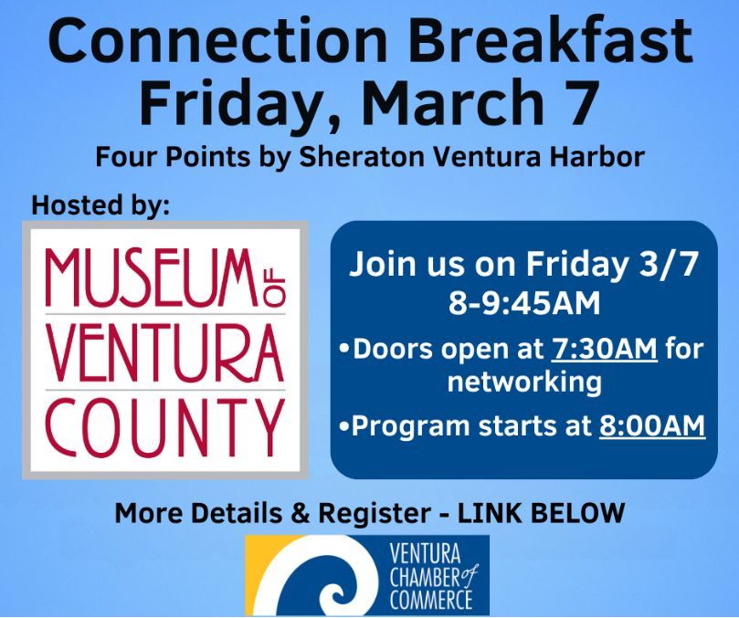 The Connection Breakfast Sponsored The Museum of Ventura County