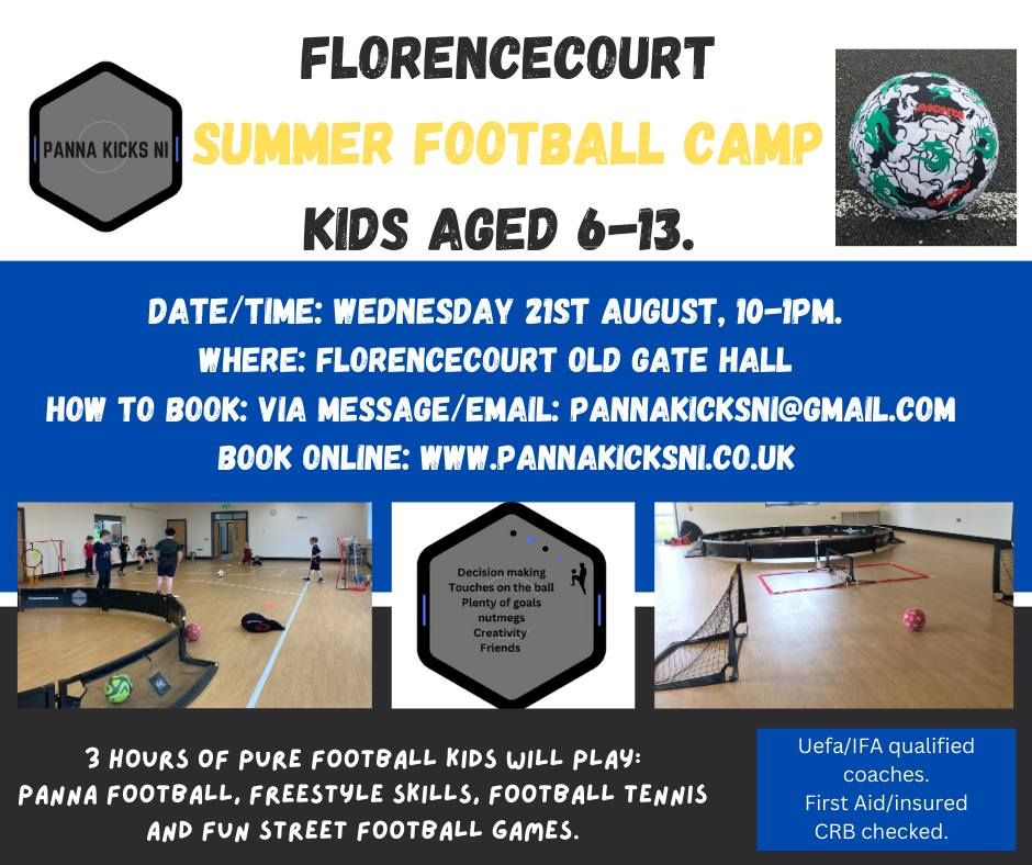 Florencecourt summer football camp kids aged 6-13.  