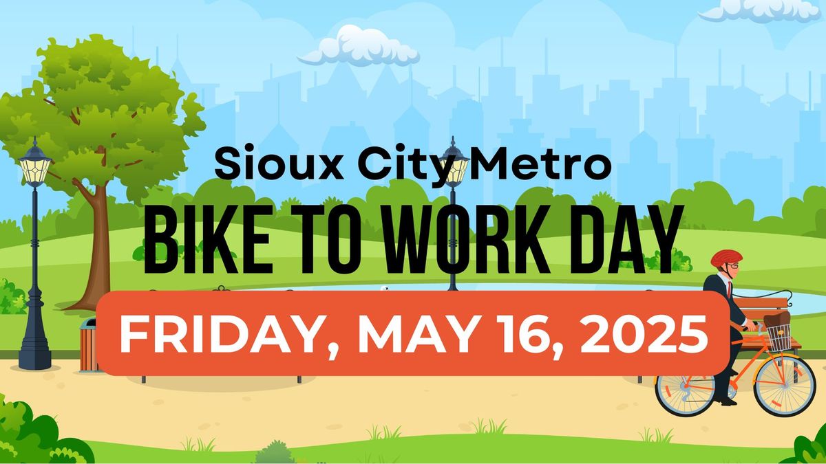 Sioux City Metro Bike to Work Day 2025