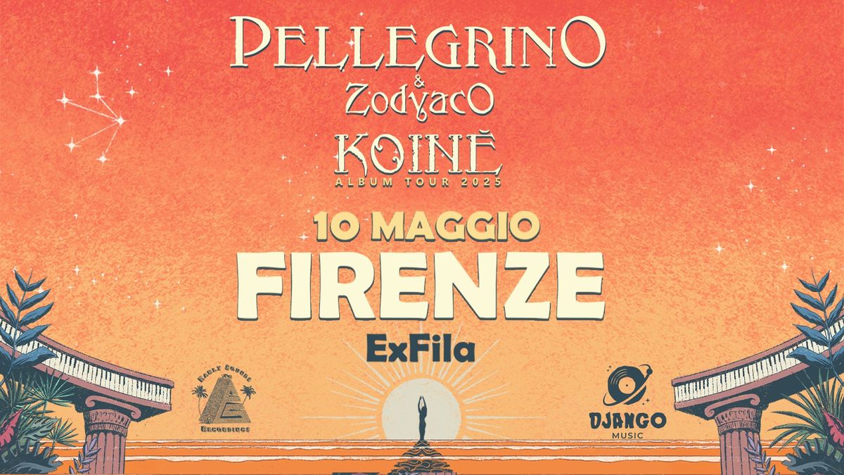 PELLEGRINO & ZODYACO | Koin\u00e8 Album Tour 2025 @ ExFila - Firenze