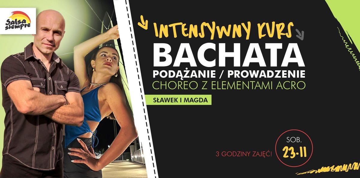 Intensywny kurs Bachaty z elementami Acro! 