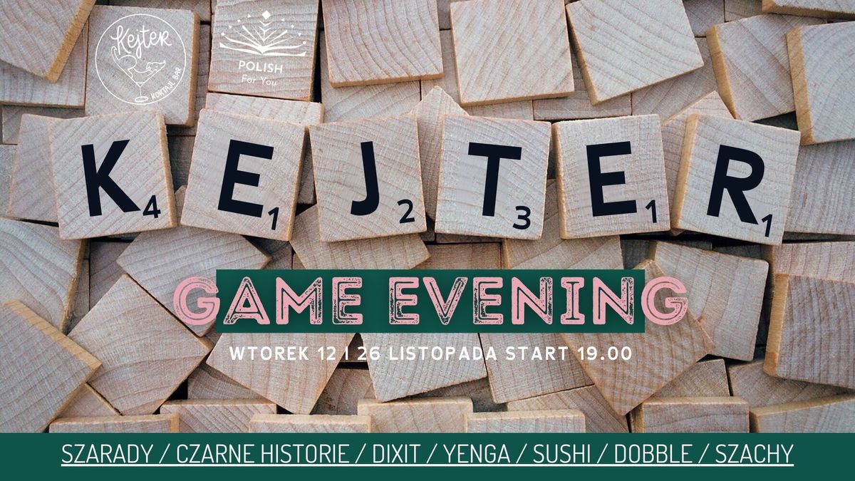 KEJTER game evening \/ Polish For You