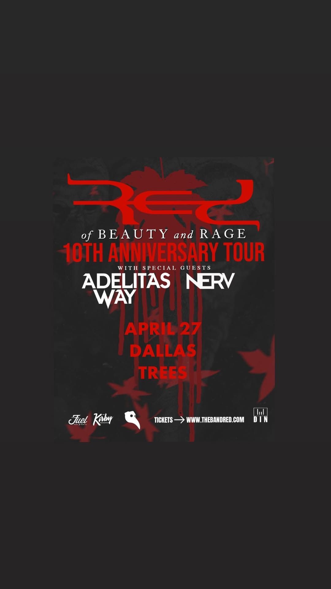 Red: Of Beauty and Rage 10 Year Anniversary Tour (Dallas)