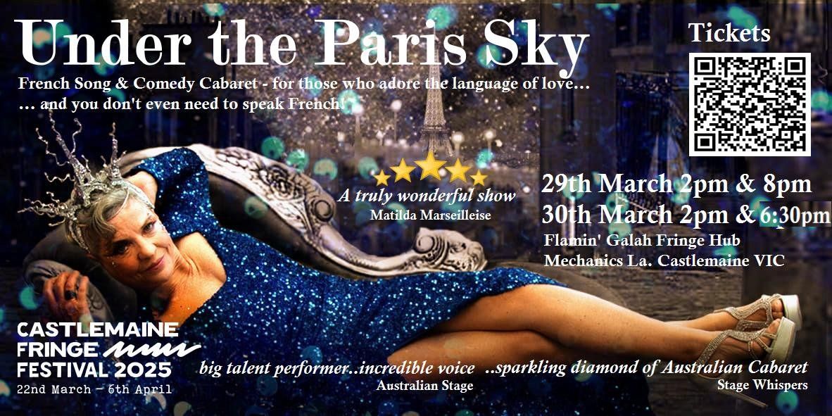 French Song & Comedy Cabaret - Under the Paris Sky