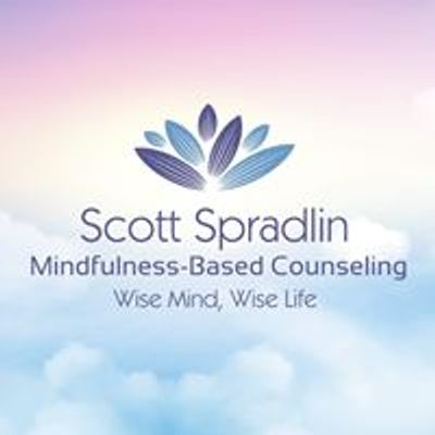 Scott Spradlin Wise Mind, Wise Life