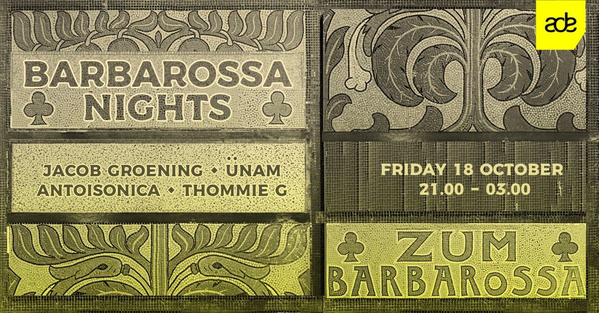 Sold out - Barbarossa Nights - ADE special