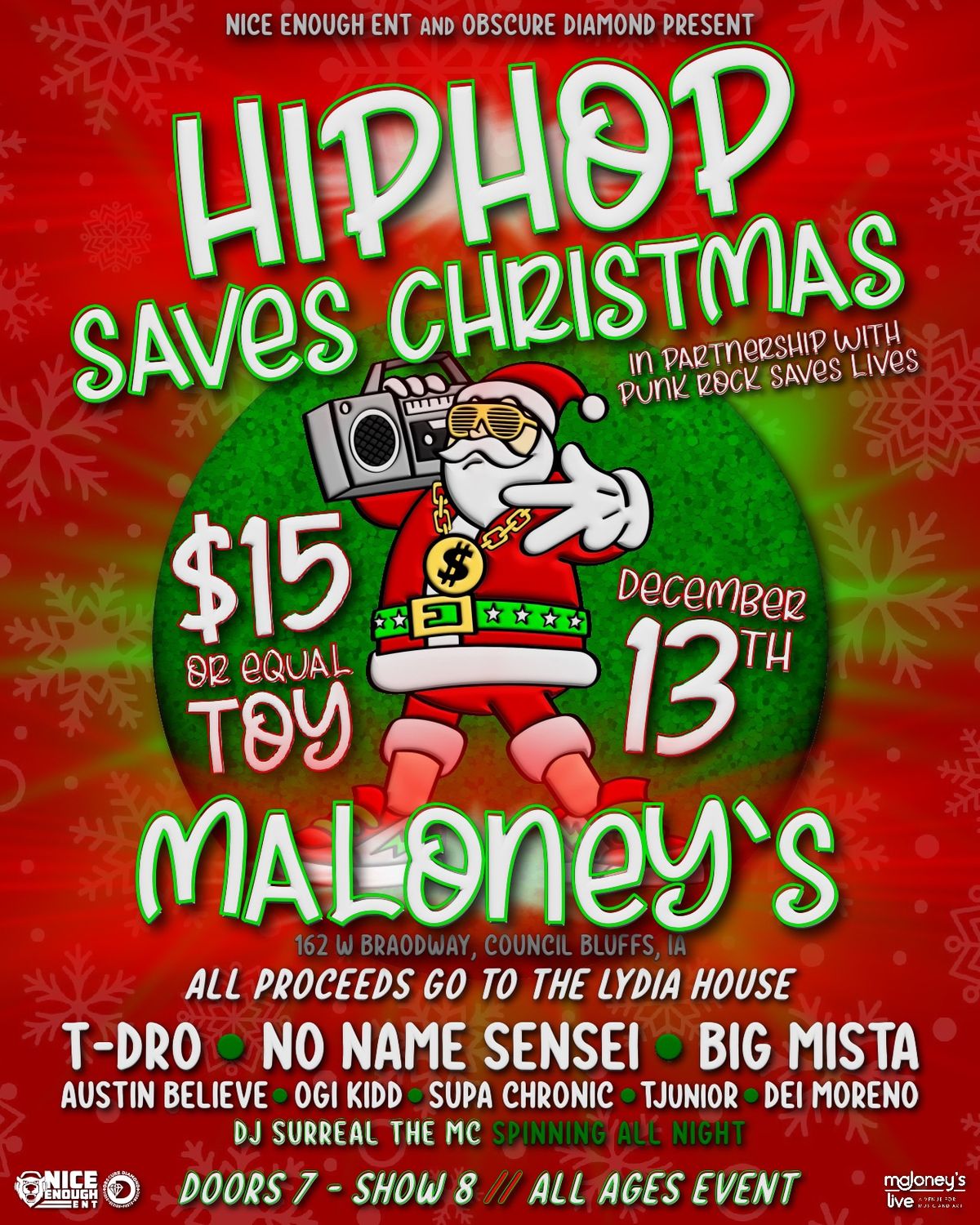 Hip Hop Saves Christmas! A holiday Hip Hop Show! (Maloneys Live CB)