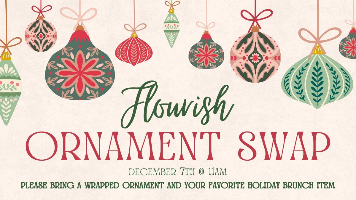 Flourish Ornament Swap