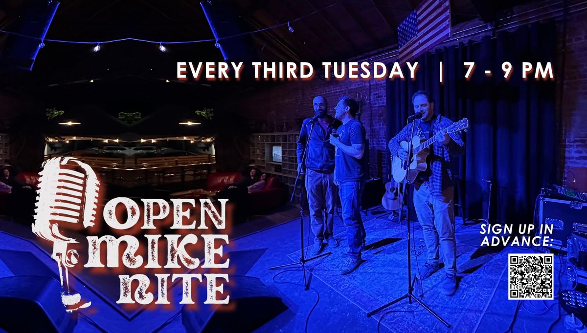 Open 'Mike' Nite - Every Third Tuesday!