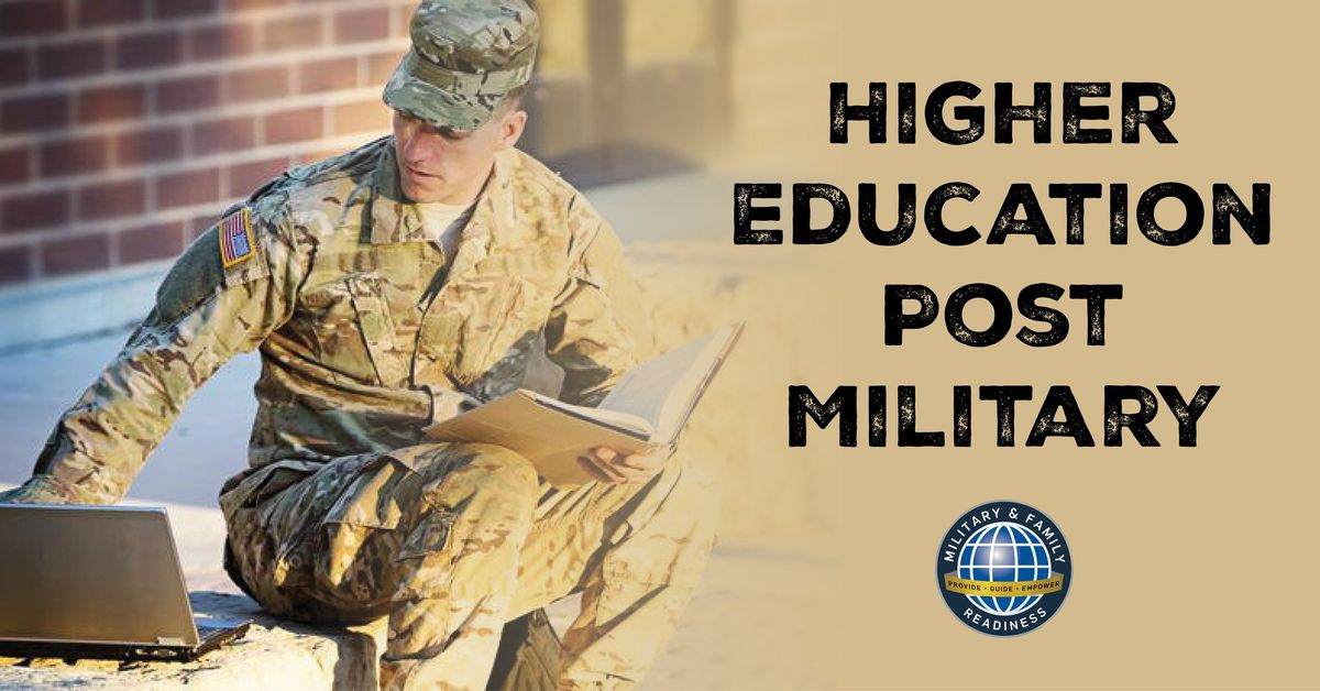 Higher Education Post Military