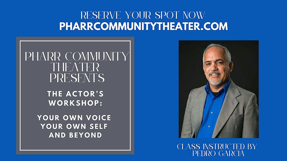 Youth (Ages 12-17) Acting Workshop at Pharr Community Theater