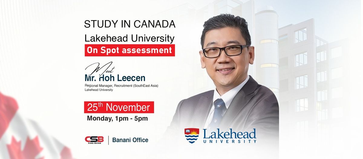 Study in Canada | Lakehead University Exclusive Spot Assessment