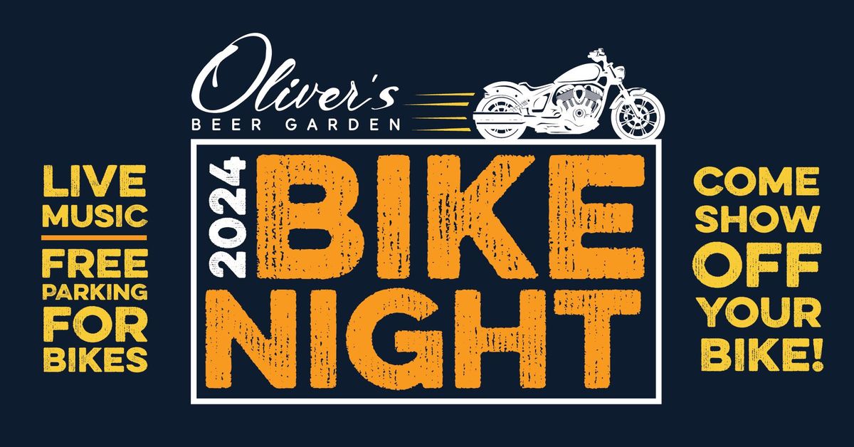 Bike Night @ Oliver's Beer Garden 