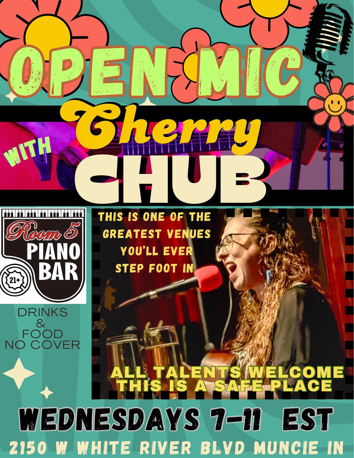 Cherry Chub Hosts Open Mic at Piano Bar!!! Every Wednesday, 7-11 PM, all Talents Welcome!!!