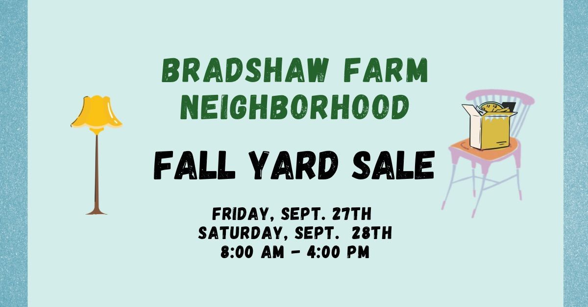 Bradshaw Farm Fall Yard Sale