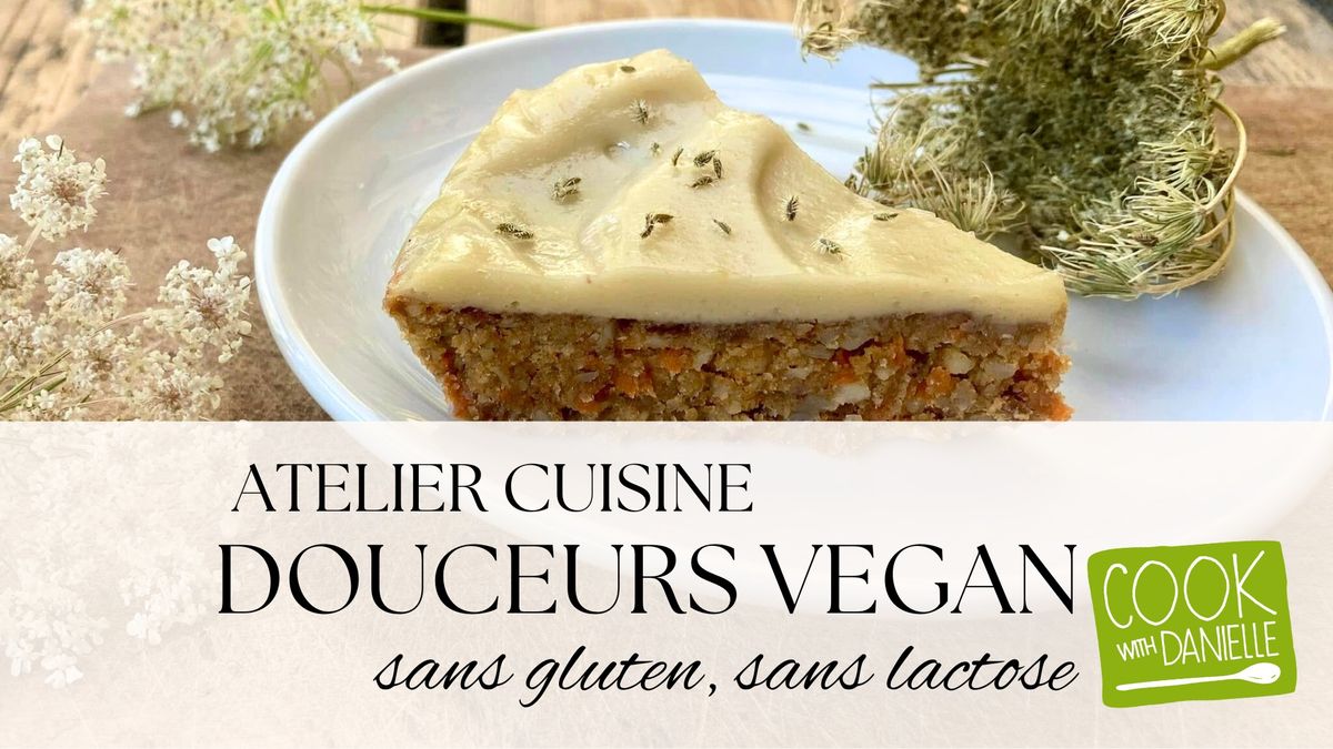 Douceurs vegan sans gluten, sans lactose 