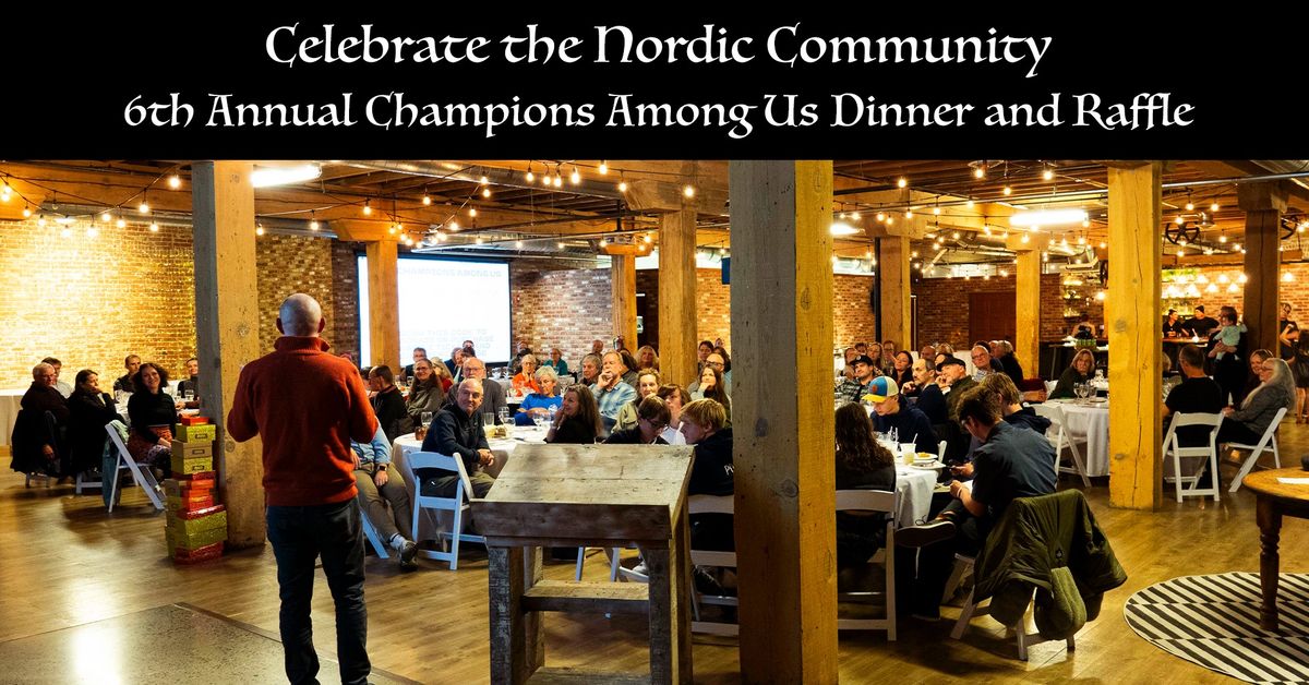 Champions Among Us Dinner & Raffle