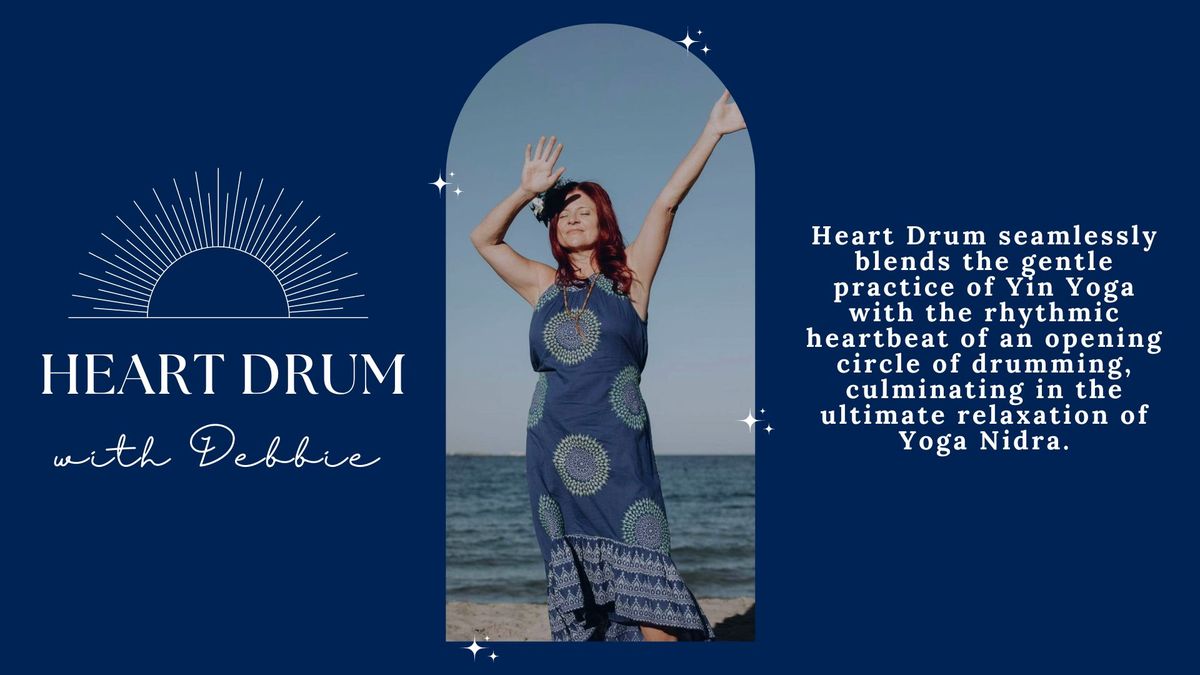 Heart Drum - Yin Yoga, Yoga Nidra & Sound