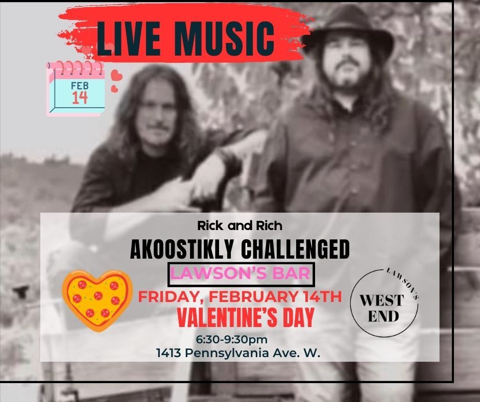 Rick & Rich from Akoostikly Challenged, Valentine\u2019s Day Live Music Event 