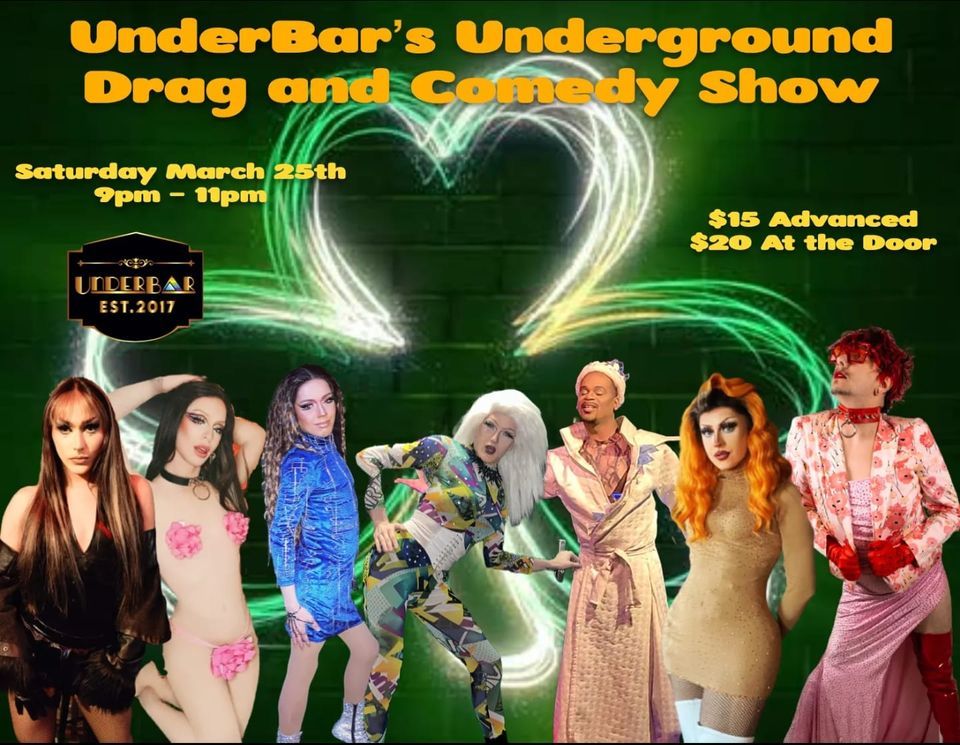 UnderBar's Underground Drag and Comedy Show