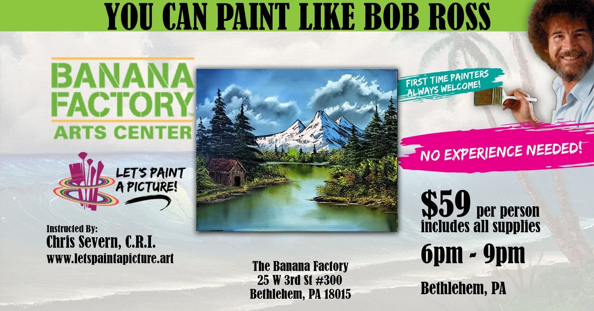 Paint Like Bob Ross, Bethlehem, PA