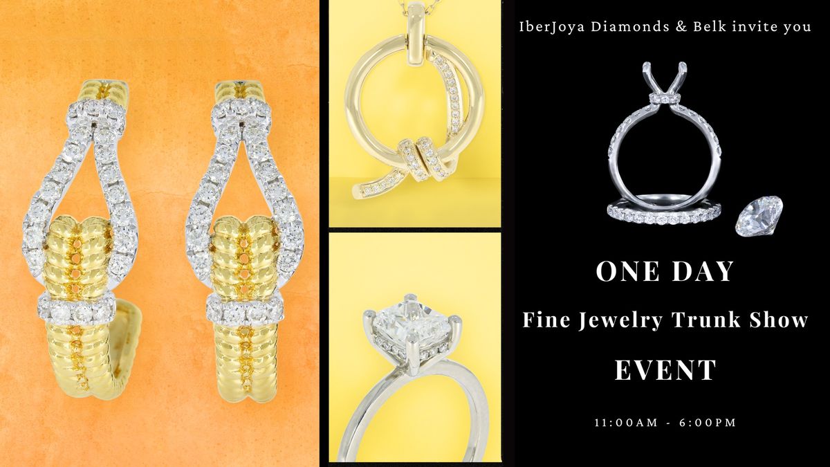 IberJoya Diamonds Trunk Show