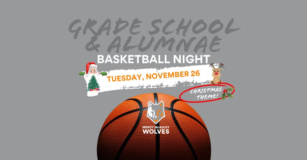 Grade School & Alumnae Basketball Night