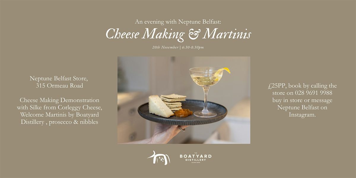 Cheese Making and Martinis
