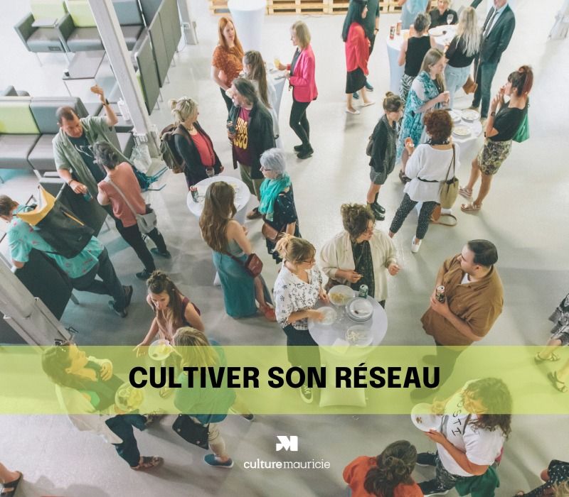 Cultiver son r\u00e9seau : ouvrir les possibles