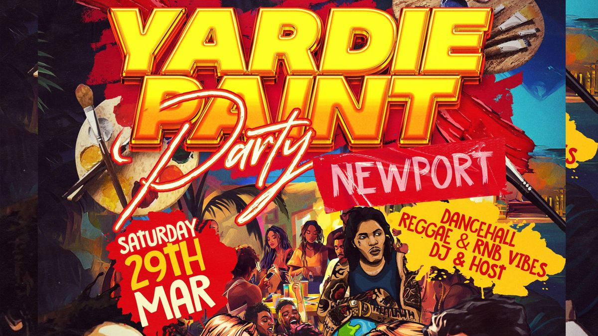 Yardie Paint Party - 16+ SESSION