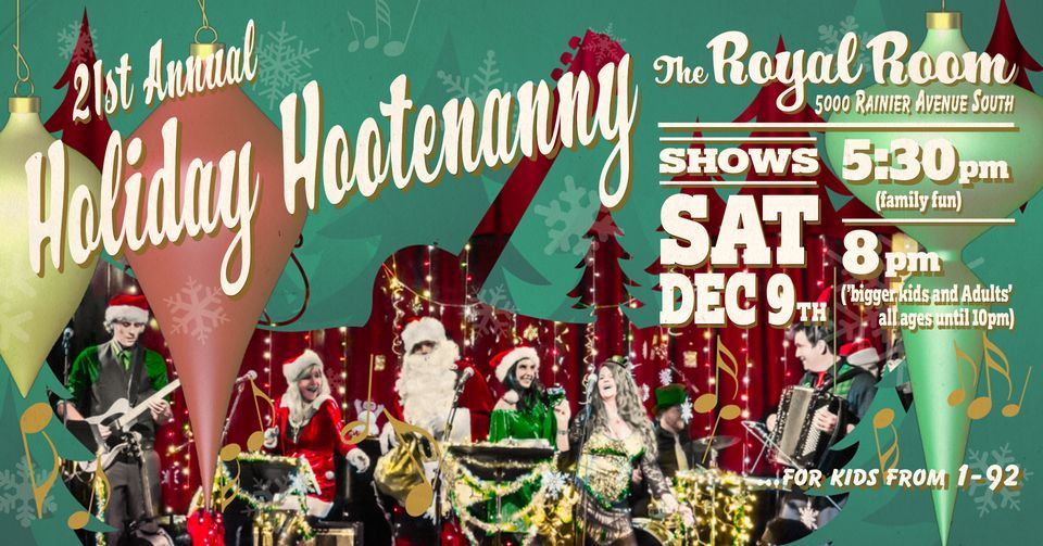 21st Annual Holiday Hootenanny and Sing-A-Long: Early Show