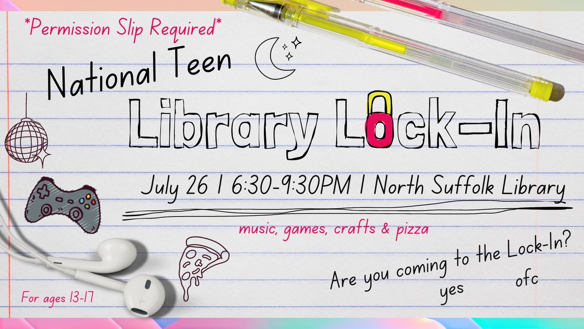 National Teen Library Lock-in
