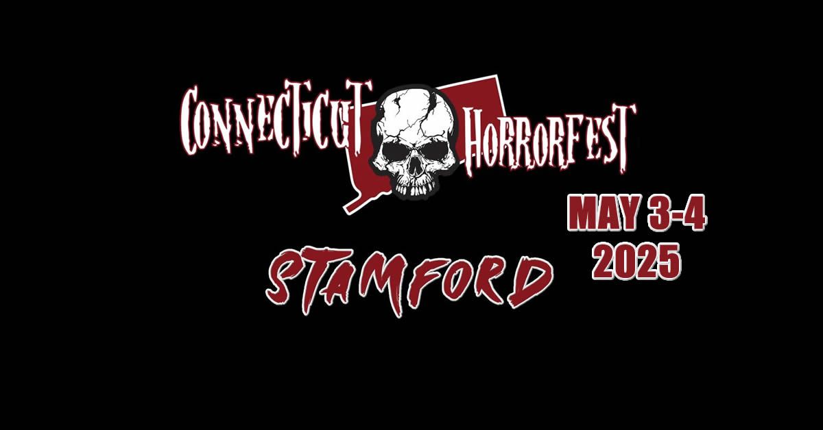 CT HorrorFest in Stamford, CT