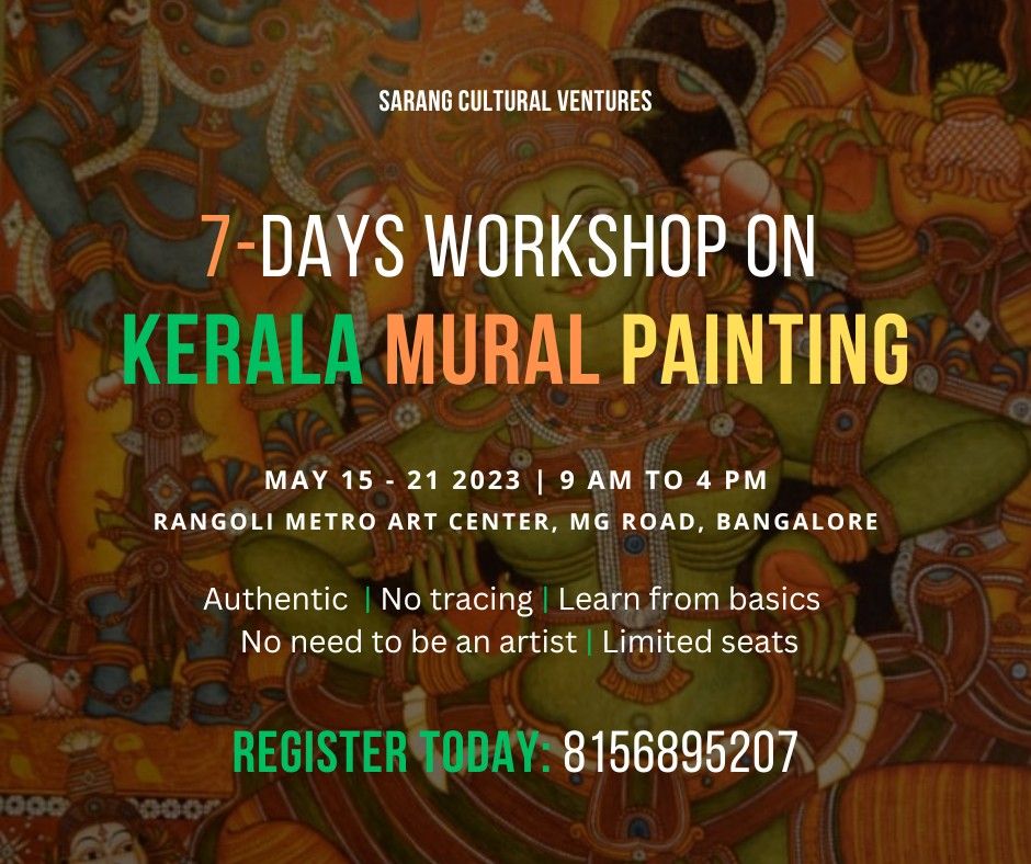 Kerala Mural Painting Rangoli The Metro Art Center, Mg Road, Bangalore, 15 May 2023