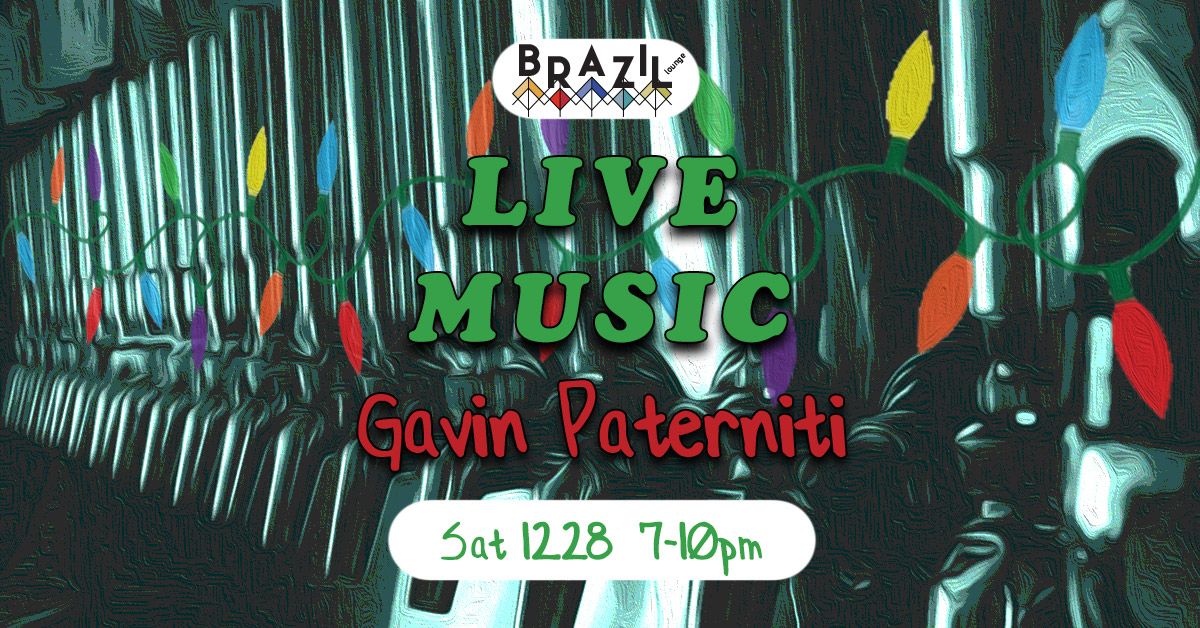 Live Music with Gavin Paterniti