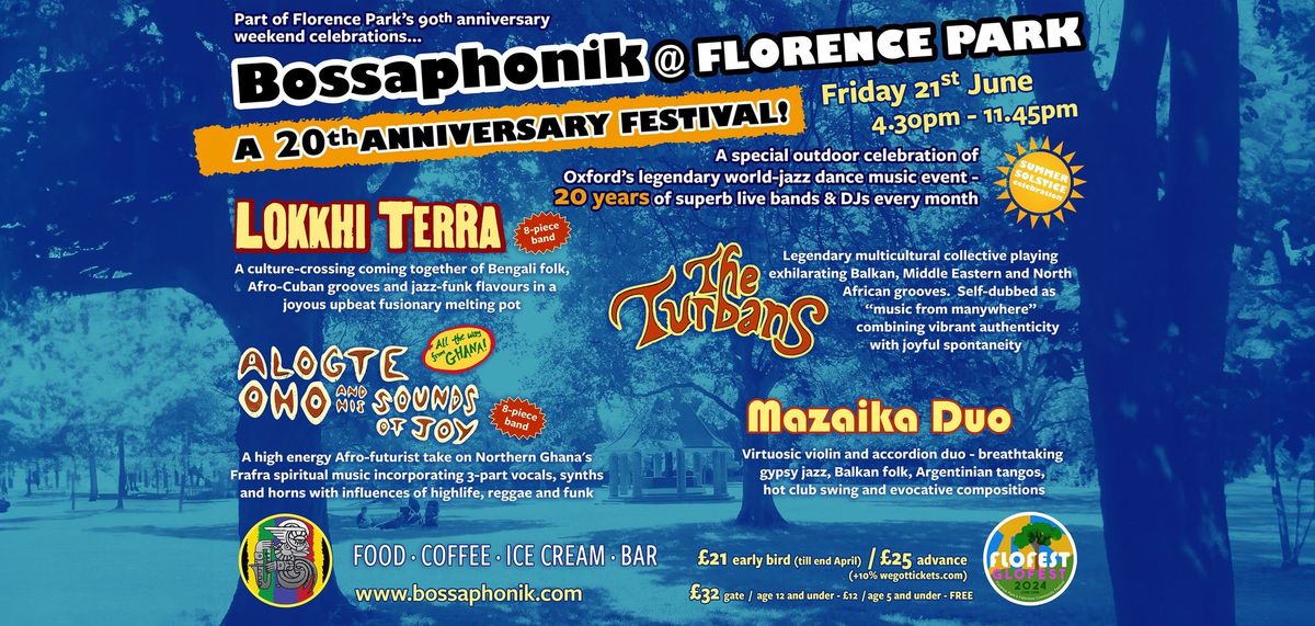 Bossaphonik @ Florence Park - A 20th Anniversary Festival!