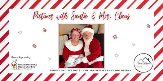 Neenah Christmas Events 2022 Pictures With Santa & Mrs. Claus, Doubletree By Hilton Neenah (Neenah, Wi),  5 December 2021