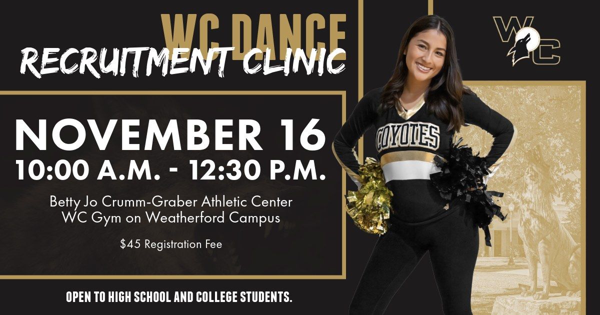 WC Dance Recruitment Clinic