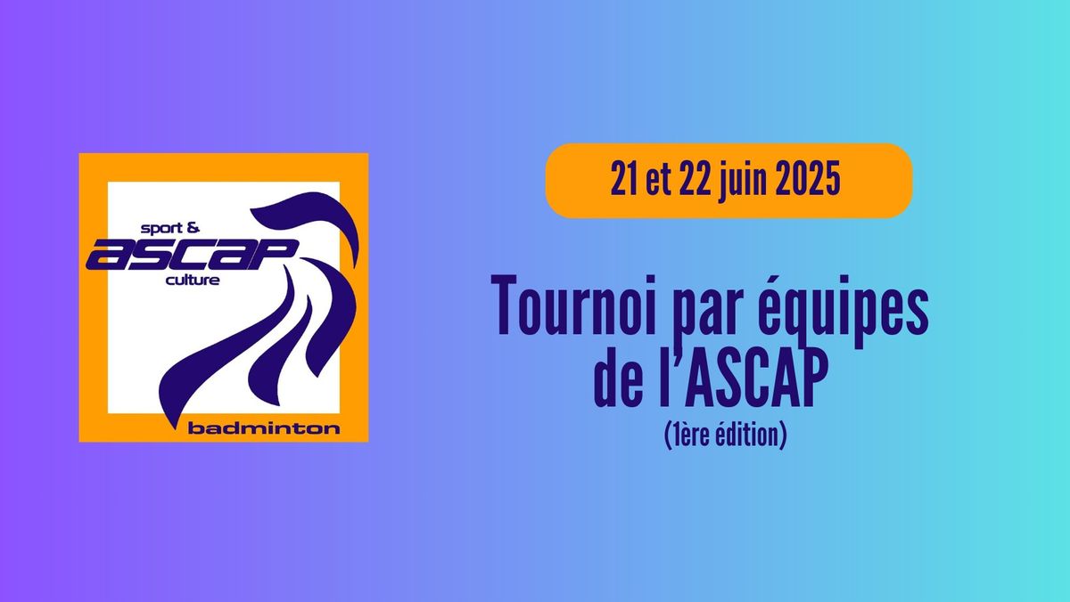 Tournoi par \u00e9quipes de l'ASCAP