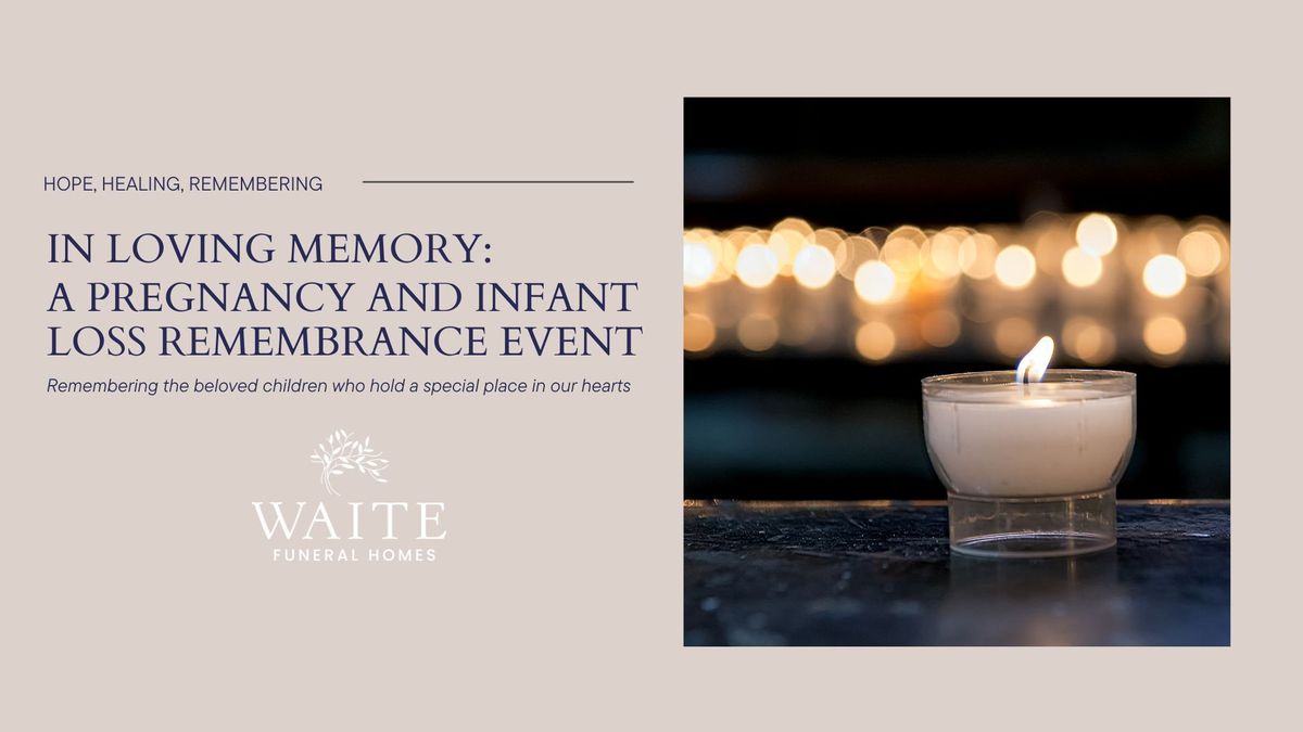 Pregnancy and Infant Loss Remembrance Event