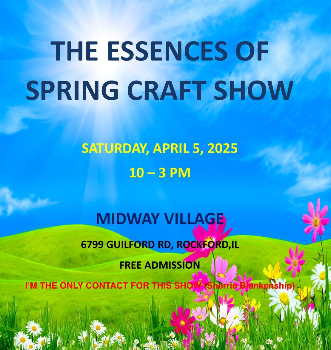 The Essences of Spring Craft Show